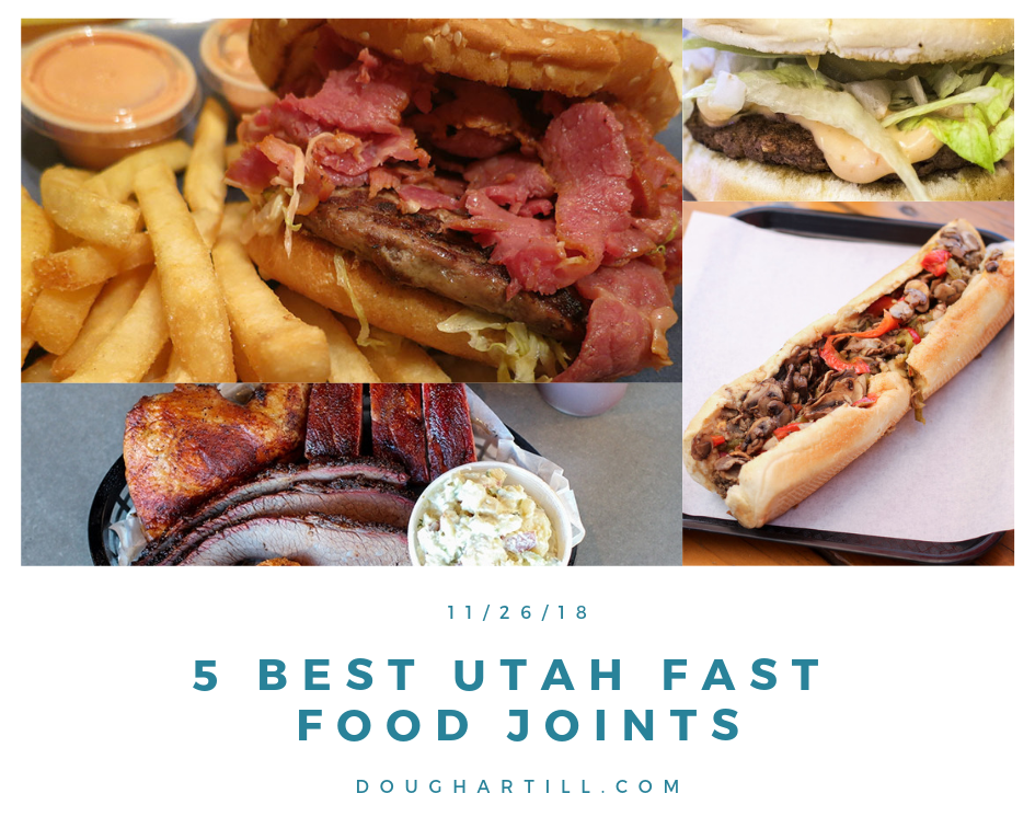 Utah’s 5 Best Fast Food Joints